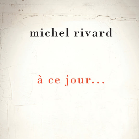 À ce jour... Anthologie (8CD)