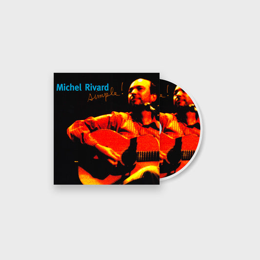 Michel Rivard – Spectra Musique